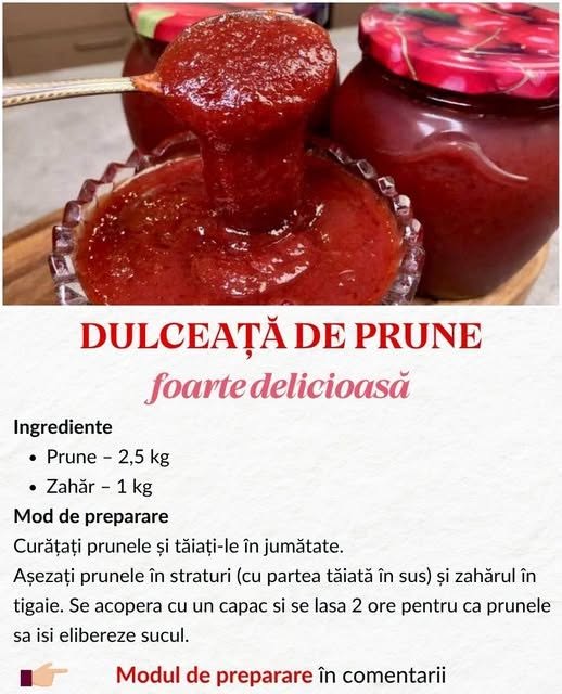 Dulceața asta de prune 